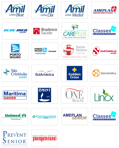 Amil blue, amil medial, amil dix, bradesco saúde, CaraPlus, Porto Seguro, SulAmerica, GoldenCross, Intermédica, One Health, Marítima Saúde, ameplan, ameplan senior, blue med saúde, assistência médica trasmontano, unimed paulistana, Universal Saúde, Classes Laboriosas, Omint, Prevent Senior, Santa Helena Saúde, Santamális Saúde, São Cristovão Saúde e São Cristovão ABC